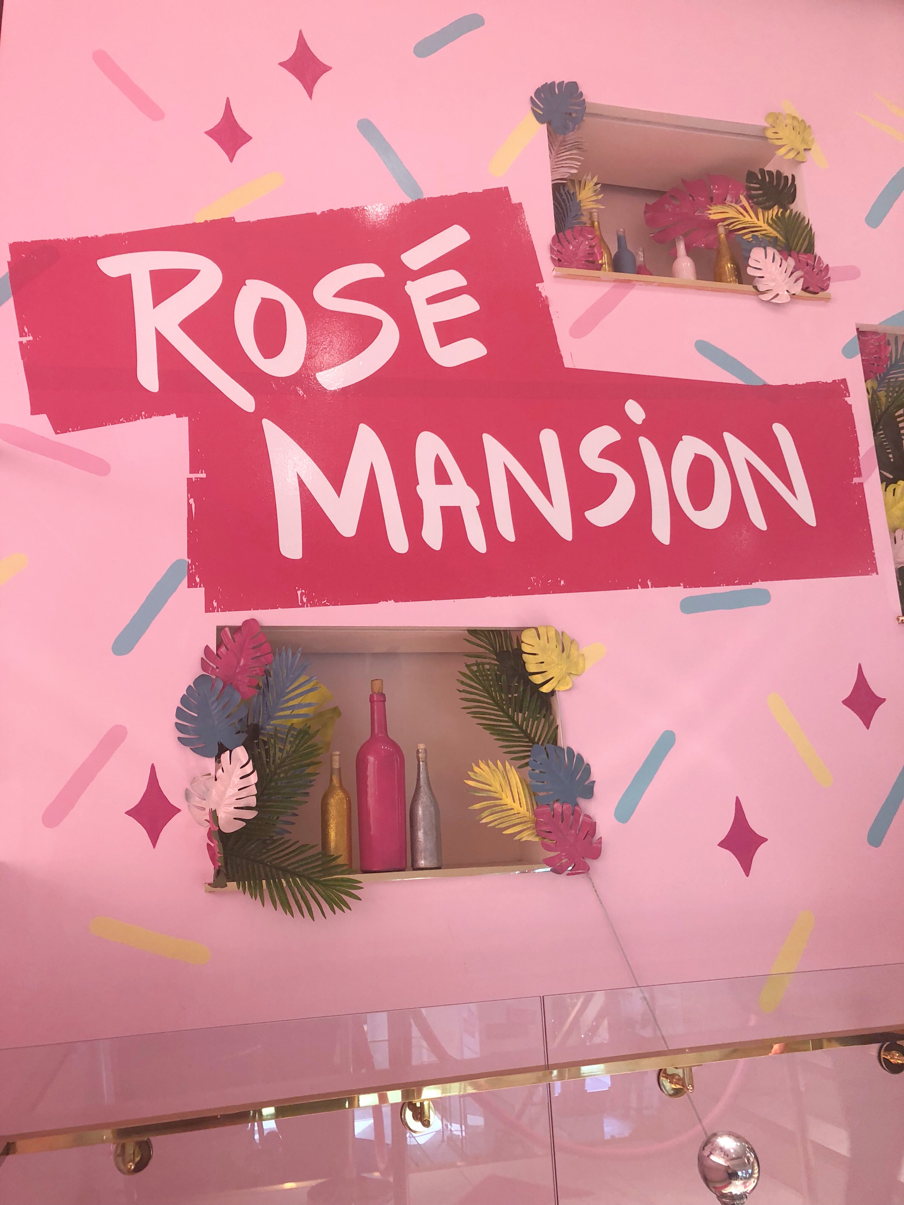 Rosé Mansion